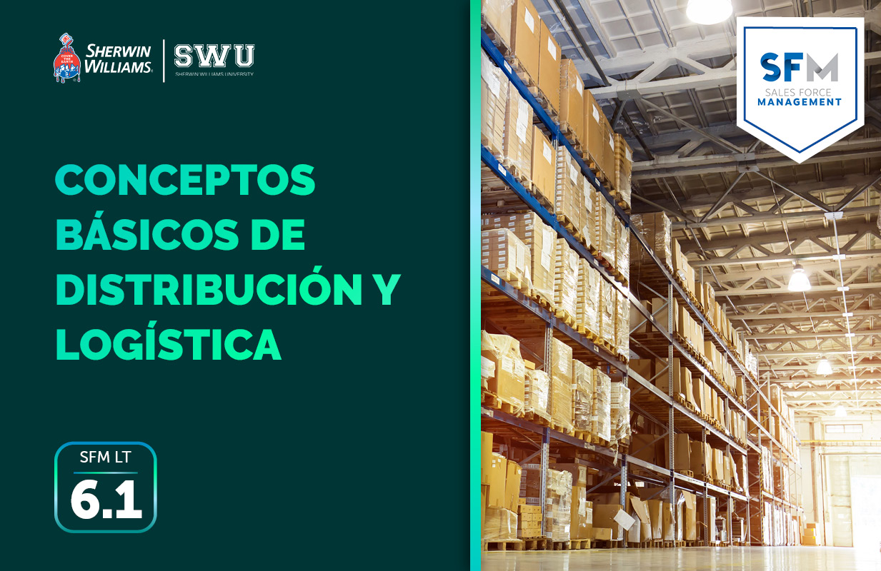SFM LT 6.1 CONCEPTOS BÁSICOS SOBRE DISTRIBUCIÓN Y LOGÍSTICA