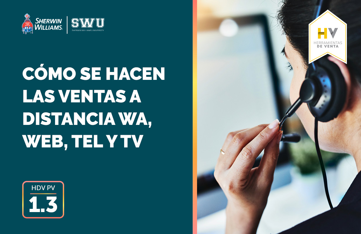 HDV PV 1.3: CÓMO SE HACEN LAS VENTAS A DISTANCIA WA, WEB, TEL Y TV